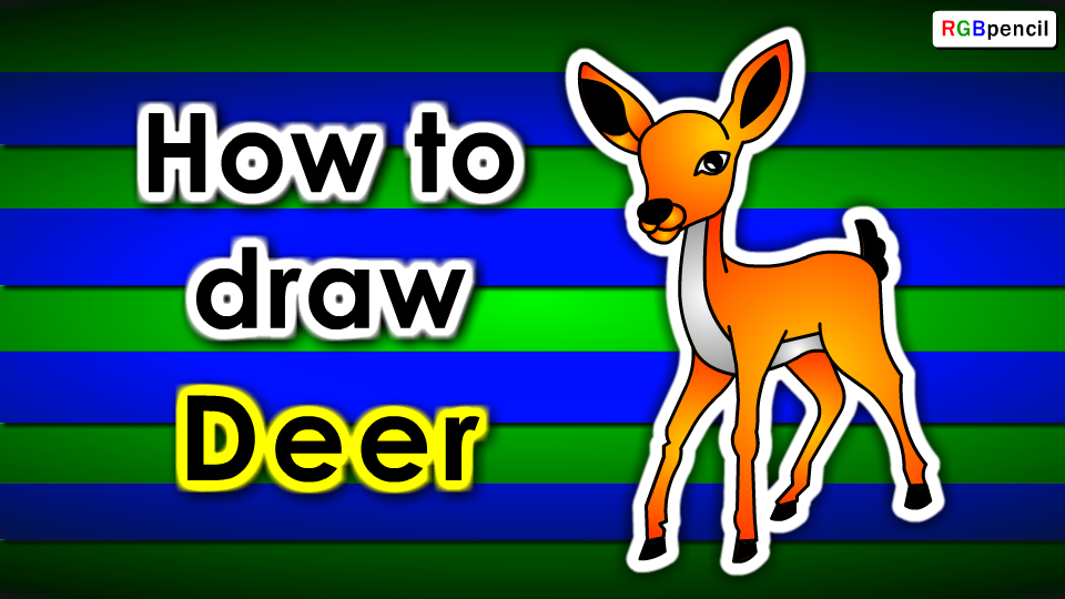 How to draw Deer step by step easy drawing for kids | Welcome to RGBpencil